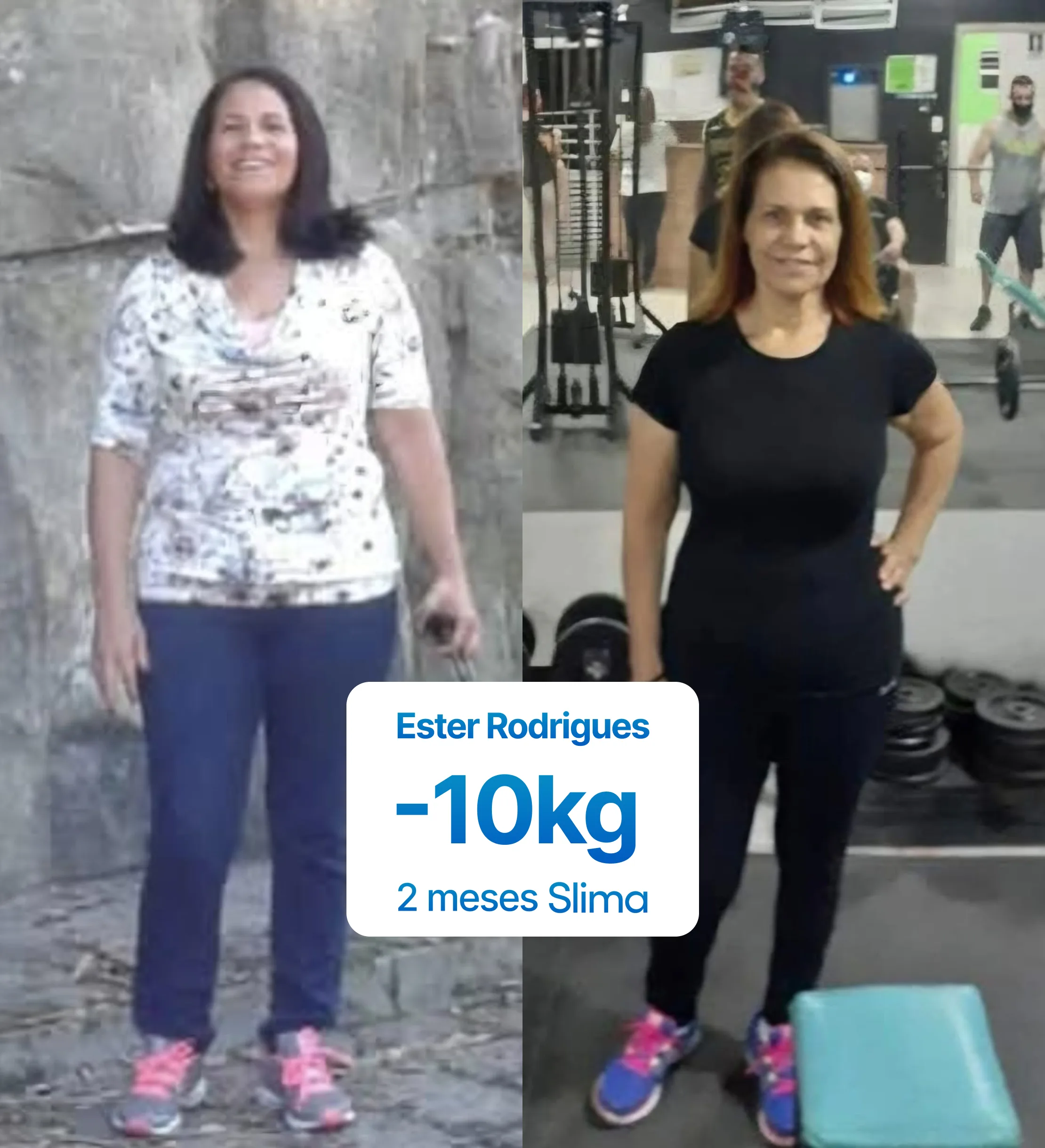 Ester Rodrigues, -10kg em 2 meses de Slima